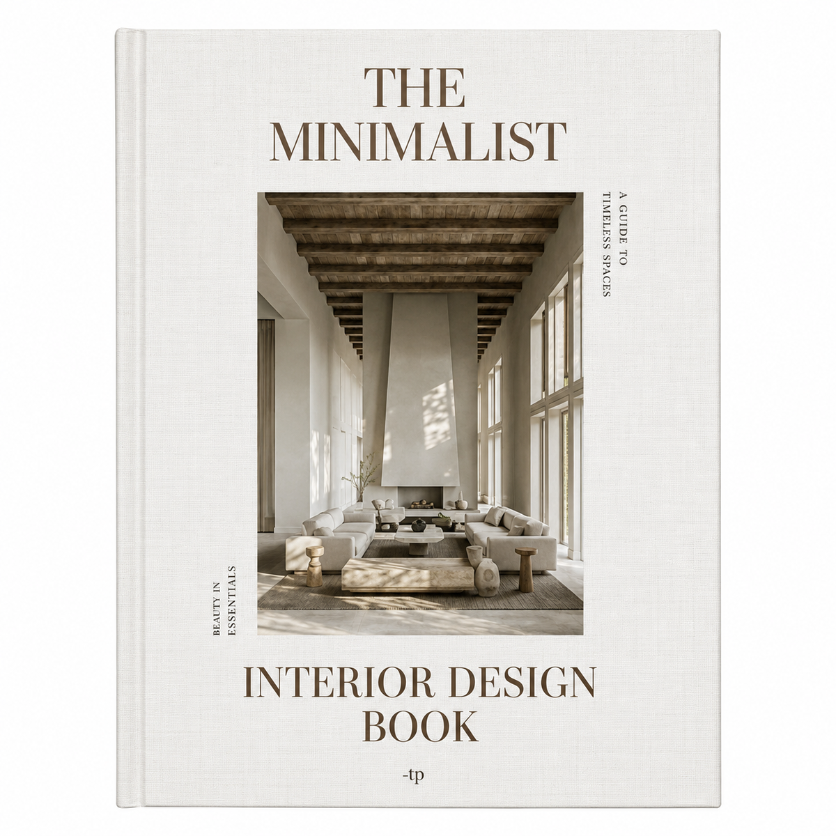 The Minimalist Interior Design
