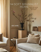 The Soft Minimalist Home - book cover